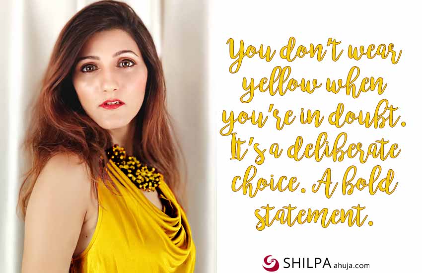 shilpa ahuja yellow-dress-quotes instagram best ideas